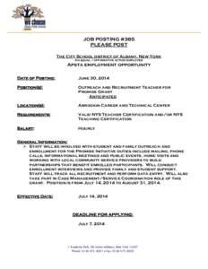 JOB POSTING #385 PLEASE POST The City School district of Albany, New York An equal /affirmative action employer  Apsta employment opportunity