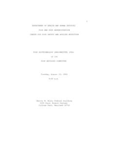 1 DEPARTMENT OF HEALTH AND HUMAN SERVICES FOOD AND DRUG ADMINISTRATION CENTER FOR FOOD SAFETY AND APPLIED NUTRITION  FOOD BIOTECHNOLOGY SUBCOMMITTEE (FBS)