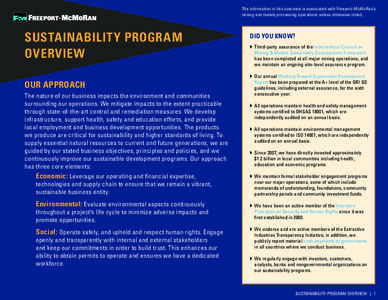 The information in this overview is associated with Freeport-McMoRan’s mining and metals processing operations unless otherwise noted. SUSTAINABILITY PROGRAM OVERVIEW OUR APPROACH