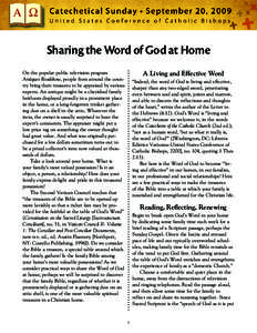 Sharing the Word of God at Home A Living and Effective Word On the popular public television program Antiques Roadshow, people from around the country bring their treasures to be appraised by various experts. An antique 