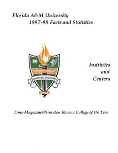 Florida A&M University[removed]Facts and Statistics Institutes and Centers