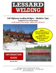 Why should you buy your bridges from Lessard Welding