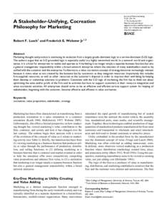 A Stakeholder-Unifying, Cocreation Philosophy for Marketing Journal of Macromarketing[removed] ª The Author(s) 2011