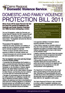 CRDVS Newsletter Issue No. 15 May 2012 Room 19, 600 Bruce Highway, Woree Q 4868 PO Box 12103, Cairns DC, Q 4870 PHONE[removed]FAX[removed]EMAIL [removed]