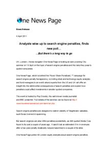 News Release  4 April 2011 Analysts wise up to search engine penalties, finds new poll…