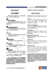 Shenzhen Bowwin Translation Co., Ltd.  www.bowwin.com MOBILE PHONE MANUAL Notes for Safe