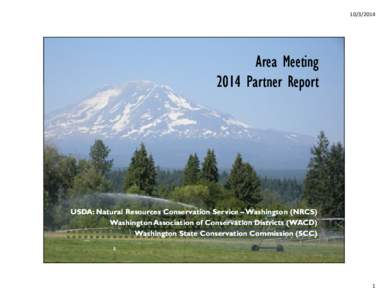 [removed]Area Meeting 2014 Partner Report  USDA: Natural Resources Conservation Service – Washington (NRCS)