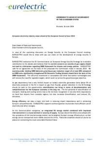 ADDRESSED TO HEADS OF GOVERNMENT OF THE EU MEMBER STATES Brussels, 16 June 2014 European electricity industry views ahead of the European Council of June 2014