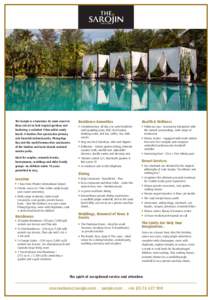 The Sarojin is a luxurious 56 room resort in Residence Amenities Health & Wellness Khao Lak set in lush tropical gardens and