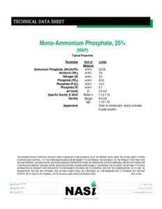 TECHNICAL DATA SHEET  Mono-Ammonium Phosphate, 25% (MAP)  Typical Properties