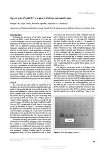 Cਁਓਅ Rਅਐਏ਒ਔ Spectrum of anti-M: a report of three unusual cases Rumpa Das, Anju Dubey, Prashant Agrawal, Rajendra K. Chaudhary