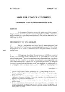 For Information  FCRI[removed]NOTE FOR FINANCE COMMITTEE Procurement of Aircraft for the Government Flying Service