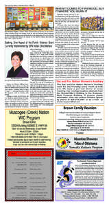 Sac and Fox News • February 2014 • Page 8  WHEN IT COMES TO FIREWOOD, BUY IT WHERE YOU BURN IT  Four Seasons Display: Cathrine Walker, Historical Researcher for the Sac and Fox