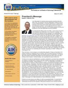 Volume 28, Issue 1 (Spring)  March 13, 2012 President’s Message