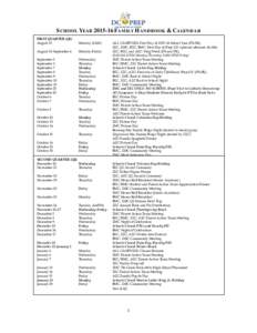 S CHOOL YEARFAMILY H AN D BOOK & CALEN D AR FIRST QUARTER (Q1) August 31 Monday (8AM)