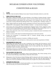 MULKEAR CONSERVATION VOLUNTEERS CONSTITUTION & RULES[removed]NAME
