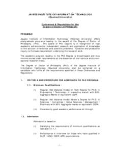 JAYPEE INSTITUTE OF INFORMATION TECHNOLOGY (Deemed University) Ordinances & Regulations for the Degree of Doctor of Philosophy