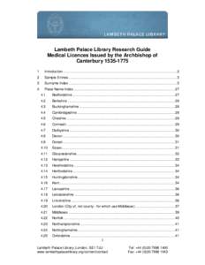 Lambeth Palace Library Research Guide Medical Licences Issued by the Archbishop of Canterbury[removed]Introduction.....................................................................................................