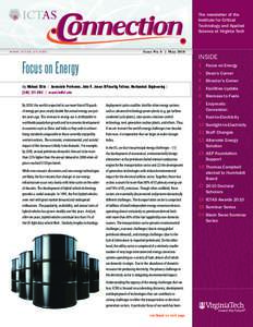 The newsletter of the Institute for Critical Technology and Applied Science at Virginia Tech  www.ictas.vt.edu