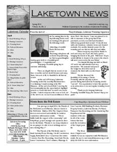 Laketown news Spring 2012 Volume 25, No. 2 Laketown Calendar April