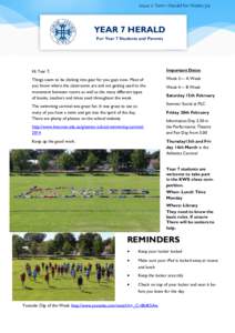 Issue 2: Term 1 Herald for Weeks 3/4  YEAR 7 HERALD For Year 7 Students and Parents  Hi Year 7,