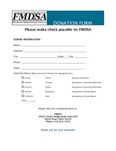DONATION FORM Please make check payable to: FMDSA DONOR INFORMATION