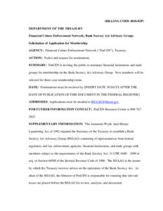 Financial Crimes Enforcement Network / United States Department of the Treasury / Bank Secrecy Act / Business / Financial system / Money laundering / Federal Reserve System / Secrecy / USA PATRIOT Act /  Title III /  Subtitle B / Tax evasion / Financial regulation / Finance