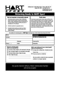 Building East 2, 605 Zillmere Road Phone[removed]Aspley QLD 4034 Fax[removed]removed] www.hartsport.com.au  Returning Goods to HART Sport