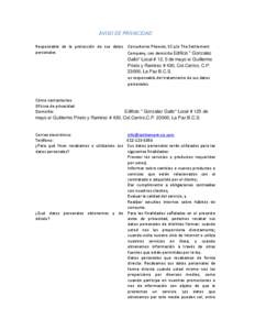 AVISO DE PRIVACIDAD Responsable de la protección de sus datos Consultores Phoenix, SC y/o The Settlement personales Company, con domicilio Edificio 