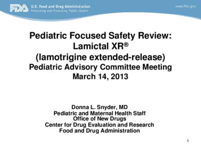 Pediatric Focused Safety Review: Lamictal XR