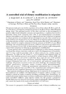 41 A controlled trial of dietary modification in migraineJ. McQUEEN , R. H. LOBLAy2, A. R. S\;VAIN , M. ANTHONy