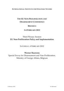 Nuclear proliferation / Foreign relations / Nuclear warfare / Weapon of mass destruction / European Council on Foreign Relations / Common Foreign and Security Policy / European Union / Nuclear Security Summit / Nuclear Non-Proliferation Treaty / Nuclear weapons / International relations / Foreign relations of the European Union