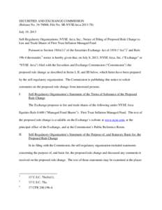 SECURITIES AND EXCHANGE COMMISSION (Release No[removed]; File No. SR-NYSEArca[removed]July 19, 2013 Self-Regulatory Organizations; NYSE Arca, Inc.; Notice of Filing of Proposed Rule Change to List and Trade Shares of F