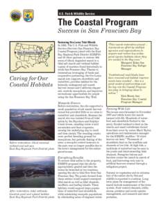 U.S. Fish & Wildlife Service  The Coastal Program Success in San Francisco Bay Restoring Oro Loma Tidal Marsh