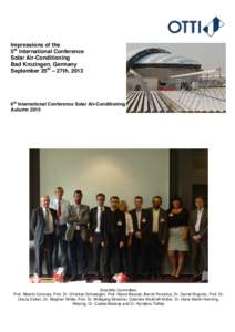Impressions of the 5th International Conference Solar Air-Conditioning Bad Krozingen, Germany September 25th – 27th, 2013