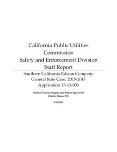 California Public Utilities Commission Safety and Enforcement Division Staff Report Southern California Edison Company General Rate Case, [removed]