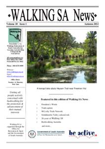 Volume 20 Issue 1  Autumn 2012 Newsletter of the Walking Federation of