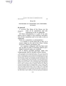 RULES OF THE HOUSE OF REPRESENTATIVES Rule XI, clause 1 § 787  RULE XI