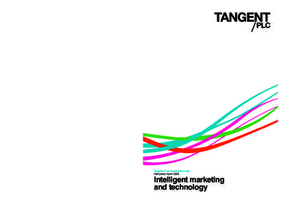 Tangent Communications plc Half-yearly report 2008 Tangent Communications plc 84–86 Great Portland Street London W1W 7NR www.tangentplc.com