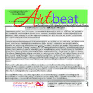 August/September 2014 Event Calendar beat  United Arts Council announces[removed]Grant Recipients
