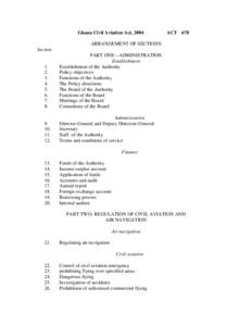 Ghana Civil Aviation Act, 2004 Section ACT 678  ARRANGEMENT OF SECTIONS