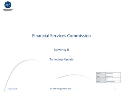 Financial Services Commission Solvency II Technology Update