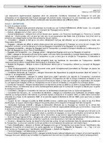 XL Airways France - Conditions Générales de Transport Juillet 2013 Référence: CGT[removed]GD Les dispositions réglementaires rappelées dans les présentes Conditions Générales de Transport ne sont pas exhaustives 