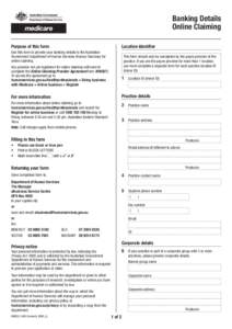 Banking Details Online Claiming Purpose of this form Location identifier