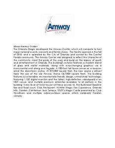 Microsoft Word - Amway Center  FULL MEDIA KIT updated Sept[removed]SAMPLE PDF