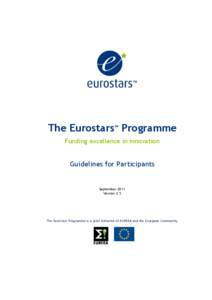 The Eurostars Programme TM Funding excellence in innovation  Guidelines for Participants
