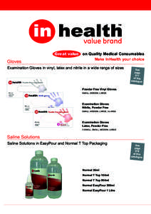 Great value  Gloves on Quality Medical Consumables Make InHealth your choice