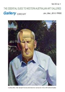 Vol 23 no 1  THE ESSENTIAL GUIDE TO WESTERN AUSTRALIAN ART GALLERIES Gallery