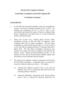 Rewrite of the Companies Ordinance Second Phase Consultation on the Draft Companies Bill Consultation Conclusions BACKGROUND 1.