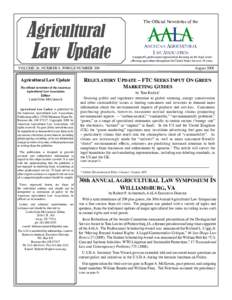 Agricultural Law Update The Official Newsletter of the  A nonprofit, professional organization focusing on the legal issues